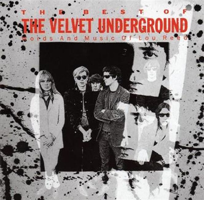 Hovedbilde The Velvet Underground - The Best Of: Words & Music Of Lou ...