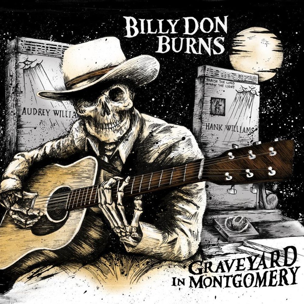 Billy Don Burns - Graveyard in Montgomery (CD)