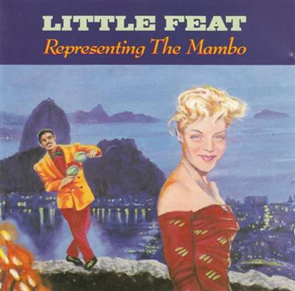 Little Feat - Representing The Mambo (CD)