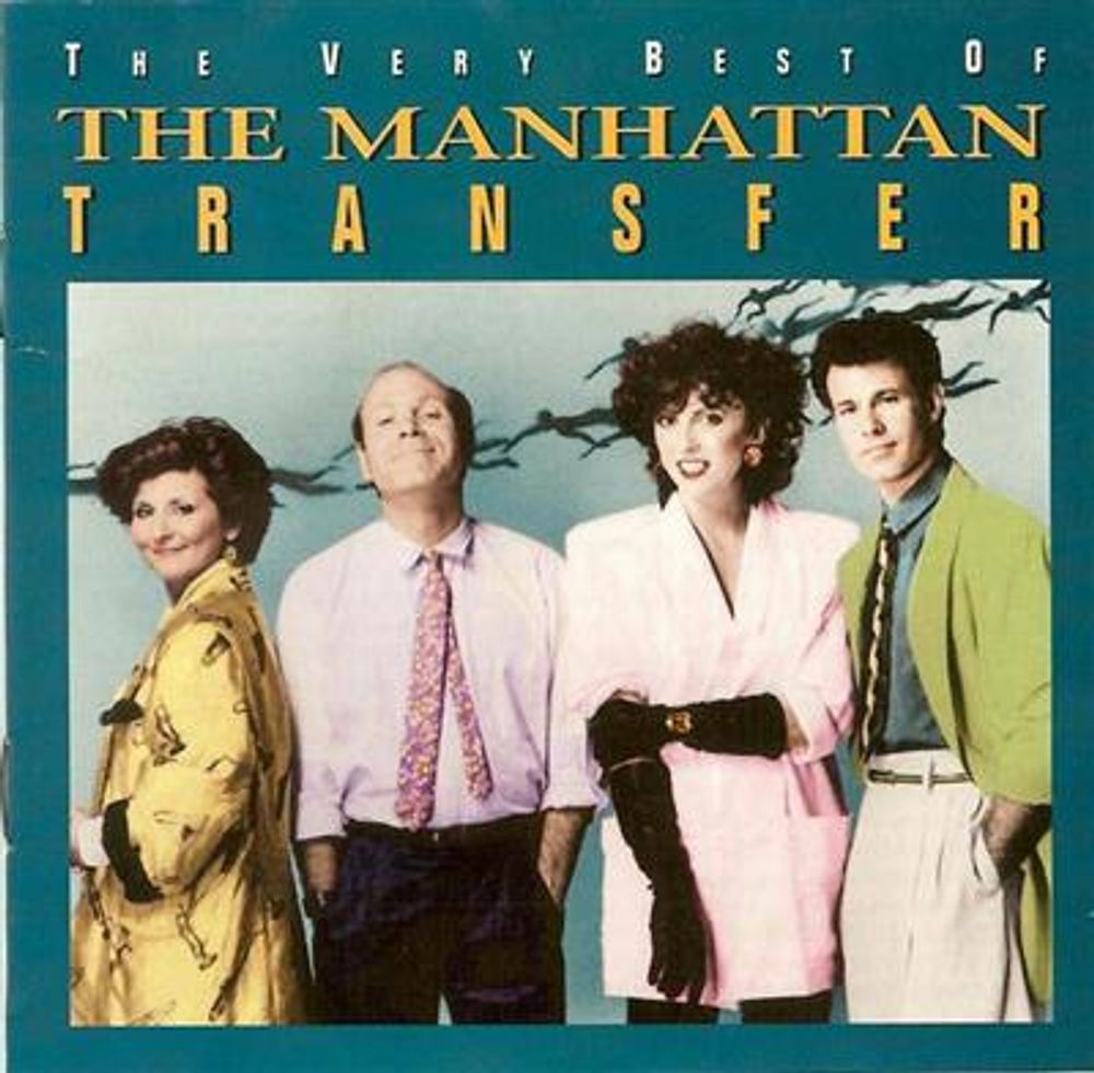 The Manhattan Transfer - The Very Best Of