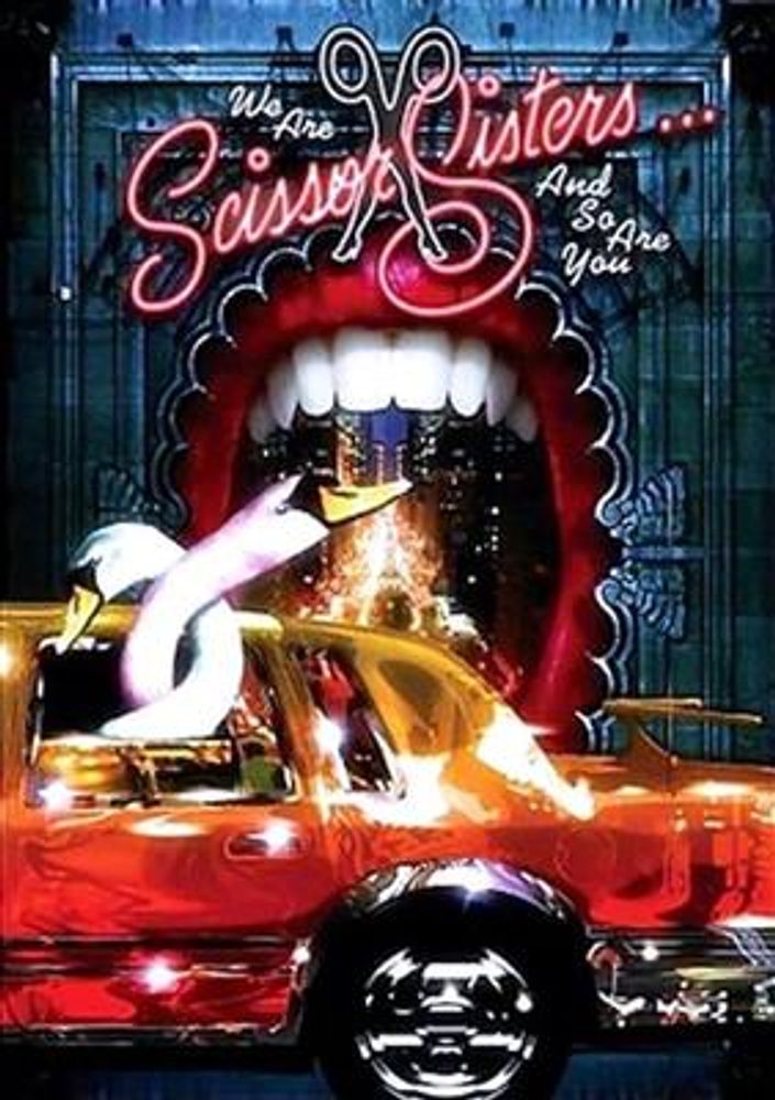 Scissor Sisters - We Are Scissor Sisters And So Are You (DVD)