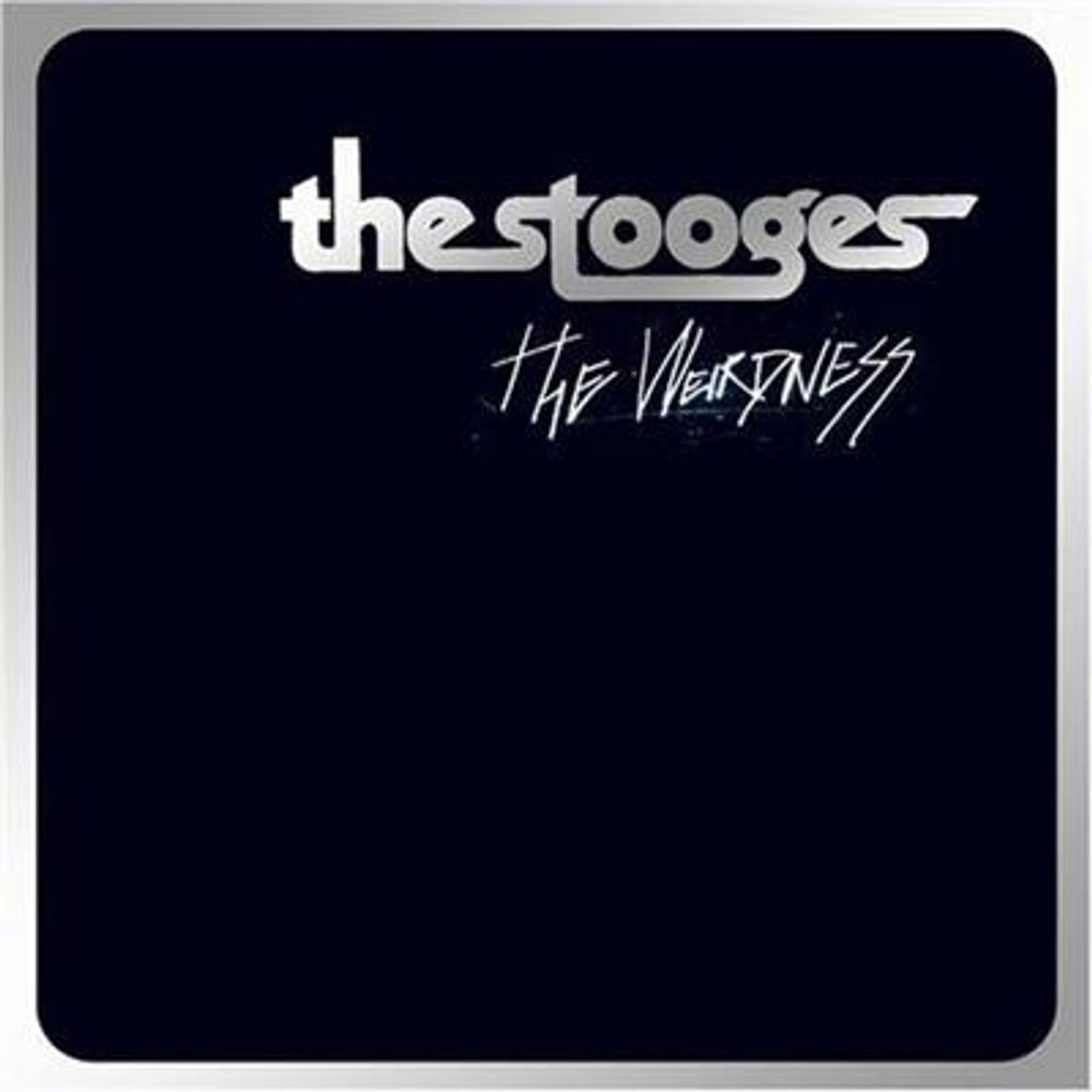 The Stooges - The Weirdness (CD)