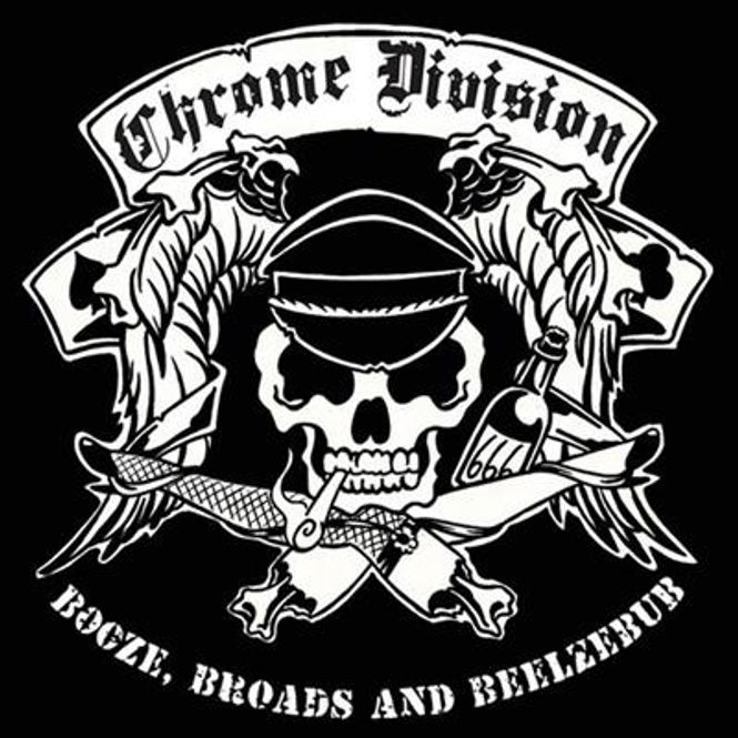 Hovedbilde Chrome Division - Booze, Broads & Beelzebub (CD)