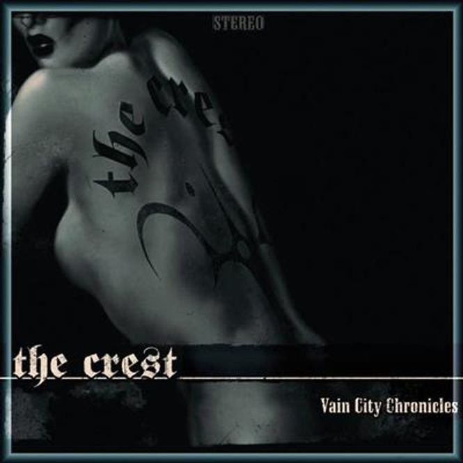 Hovedbilde The Crest - Vain City Chronicles (CD)