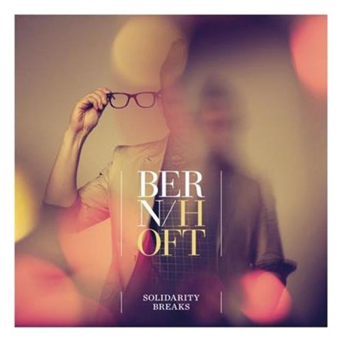 Hovedbilde Jarle Bernhoft - Solidarity Breaks (CD)