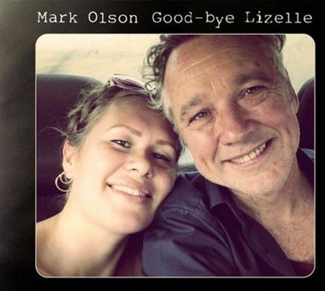 Hovedbilde Mark Olson - Good-bye Lizelle