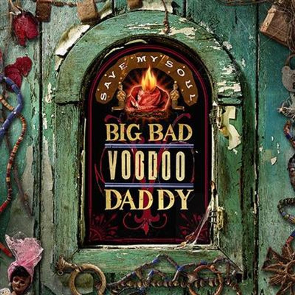 Big Bad Voodoo Daddy - Save My Soul (CD)
