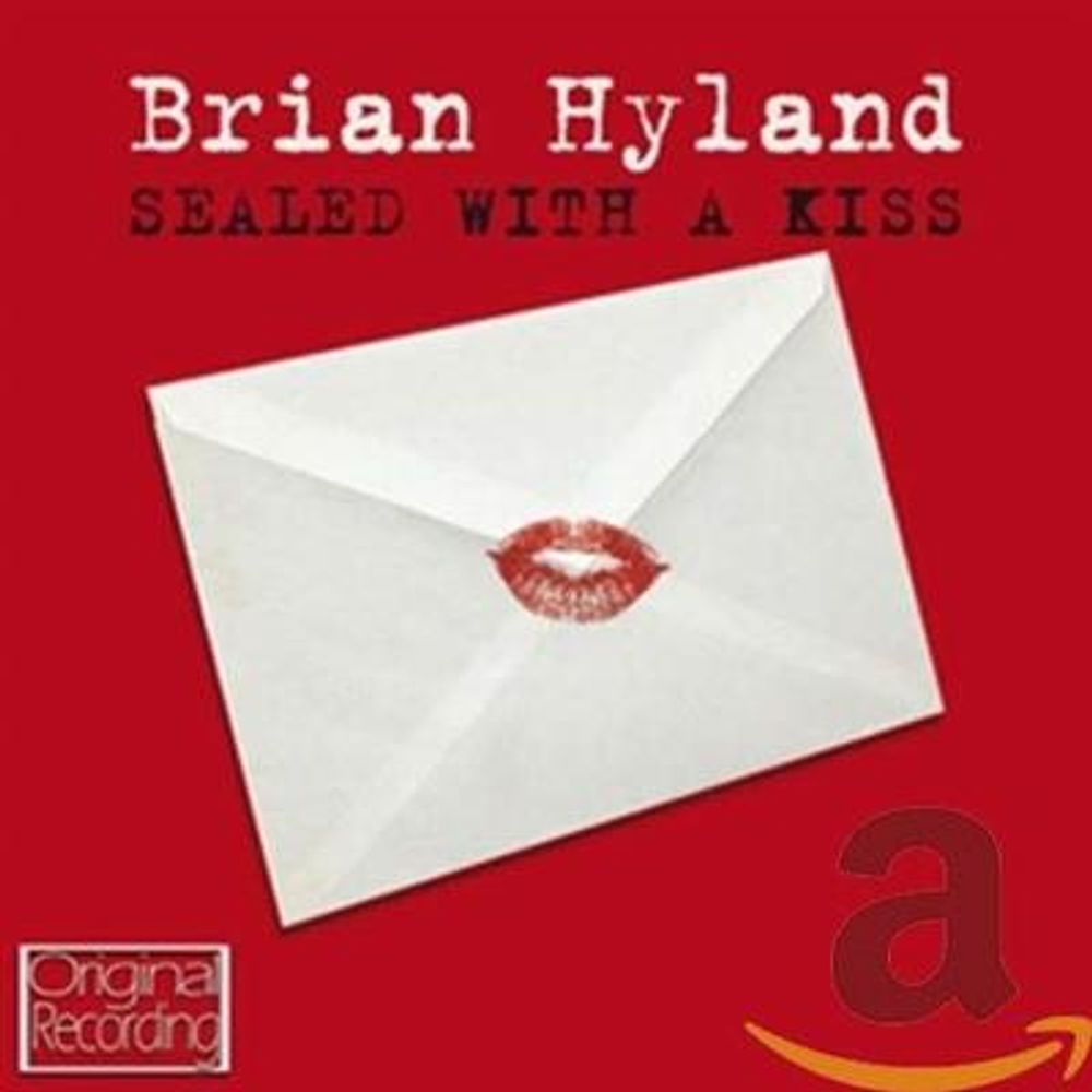 Brian Hyland - Sealed With A Kiss (CD)