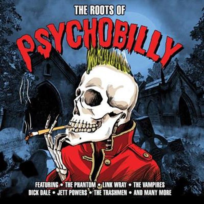 Hovedbilde The Roots Of Psychobilly (2CD) Diverse artister