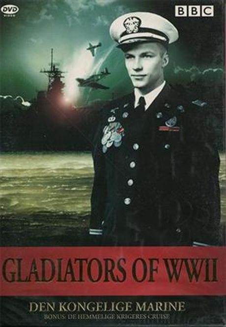 Hovedbilde Gladiators Of World War II - Den Kongelige Marine (DVD)