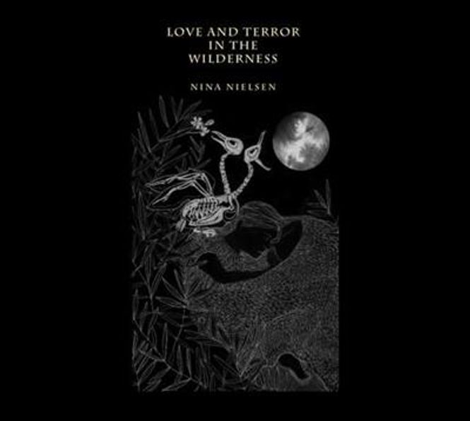 Hovedbilde Nina Nielsen - Love And Terror In The Wilderness (CD-EP)