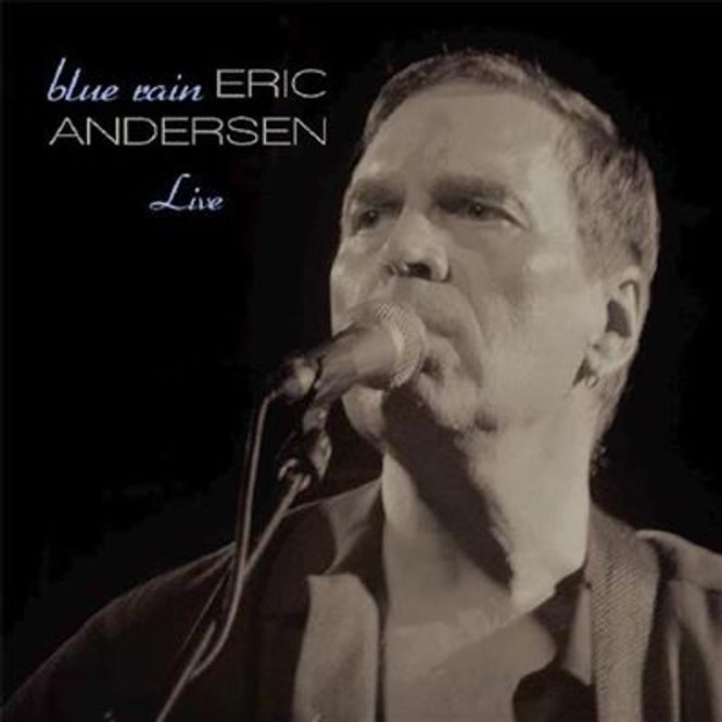 Hovedbilde Eric Andersen - Blue Rain Live (CD)
