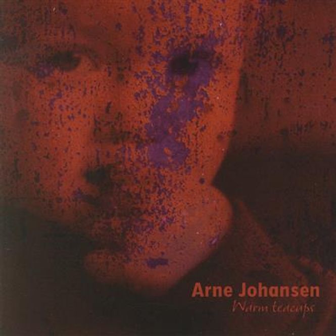 Hovedbilde Arne Johansen - Warm Teacups (CD)