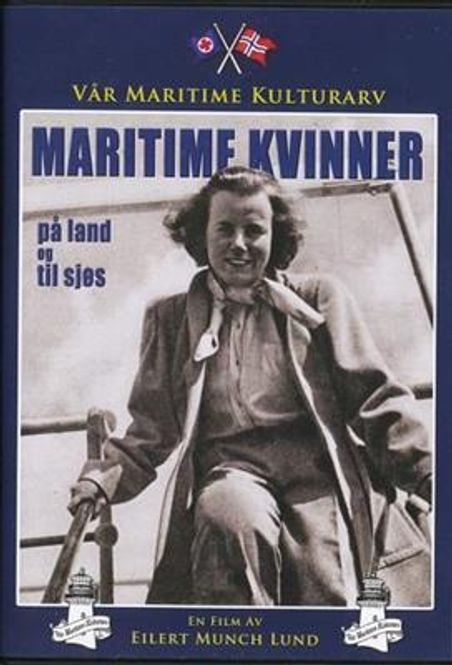 Hovedbilde Maritime Kvinner På Land Og Til Sjøs (DVD)