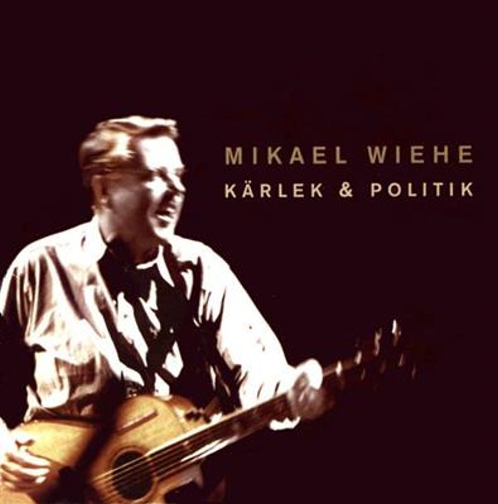 Mikael Wiehe - Kärlek & Politik (CD)