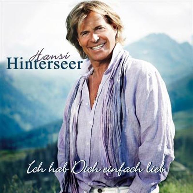 Hovedbilde Hansi Hinterseer - Ich Hab Dich Einfach Lieb (CD)
