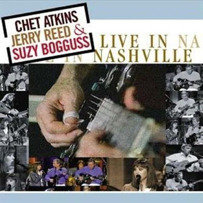 Hovedbilde Chet Atkins, Jerry Reed & Suzy Bogguss - Live In Nashville ...