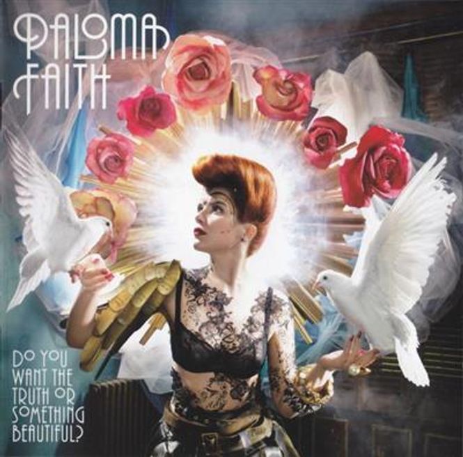 Hovedbilde Paloma Faith - Do You Want The Truth Or Something Beautiful ...