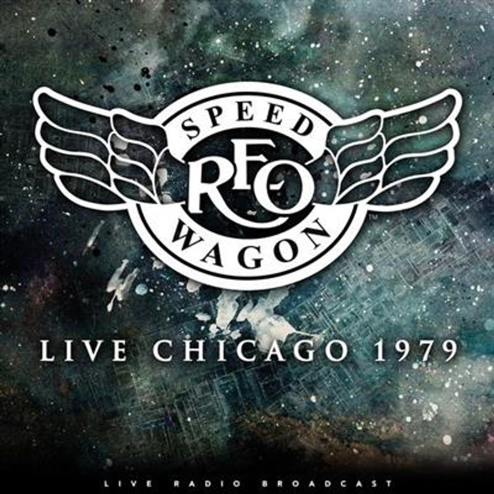 REO Speedwagon - Best Of Live Chicago 1979 (Vinyl - 180 gram)