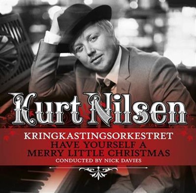 Hovedbilde Kurt Nilsen - Have Yourself A Merry Little Christmas (CD)