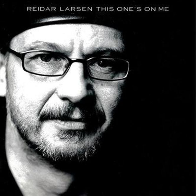 Hovedbilde Reidar Larsen - This Ones On  Me (CD)