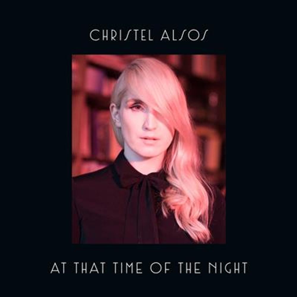 Christel Alsos - At That Time Of The Night (CD)
