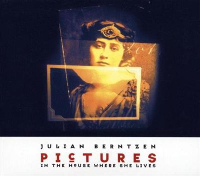 Hovedbilde Julian Berntzen - Pictures In The House Where She Lives ...