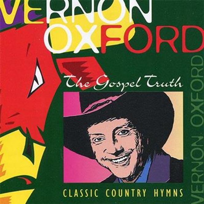 Hovedbilde Vernon Oxfrod - The Gospel Truth - Classic Country Hymns ...