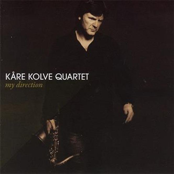 Hovedbilde Kåre Kolve Quartet - My Direction (CD)