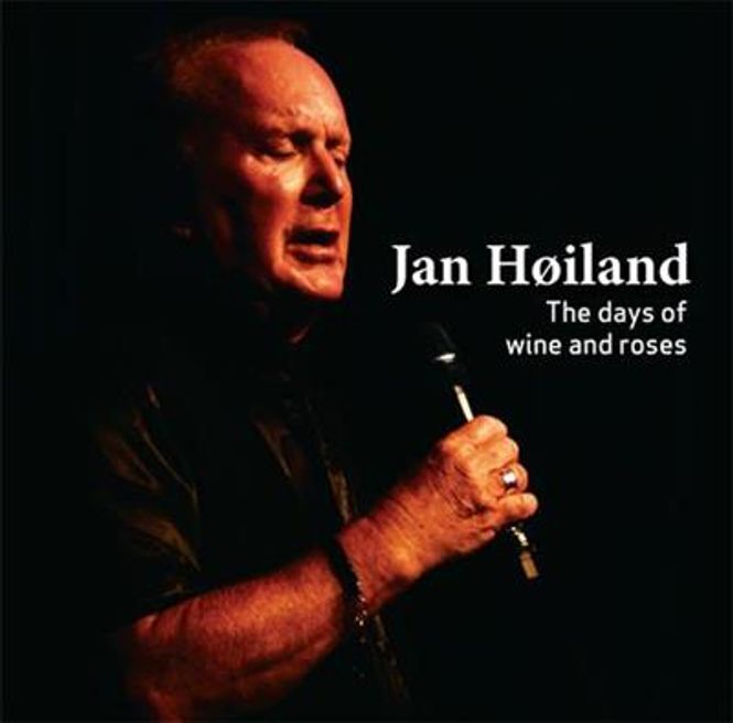 Hovedbilde Jan Høiland - The Days Of Wine And Roses (CD)