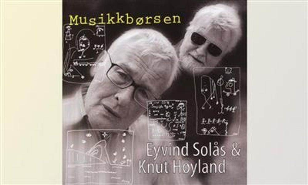 Eyvind  Solås & Knut Høyland - Musikkbørsen (CD)