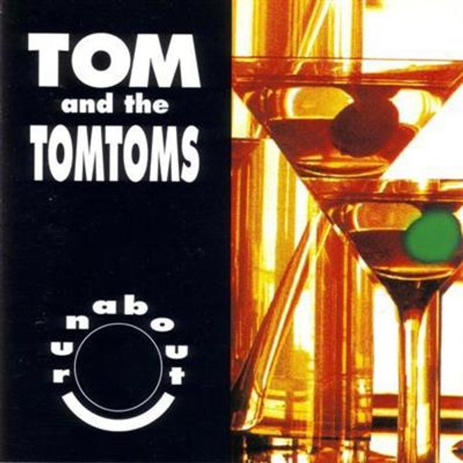 Hovedbilde Tom And The TomToms - Runabout (CD)