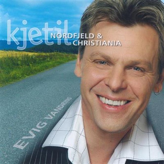 Hovedbilde Kjetil Nordfjeld & Christiania - Evig Vandring (CD)