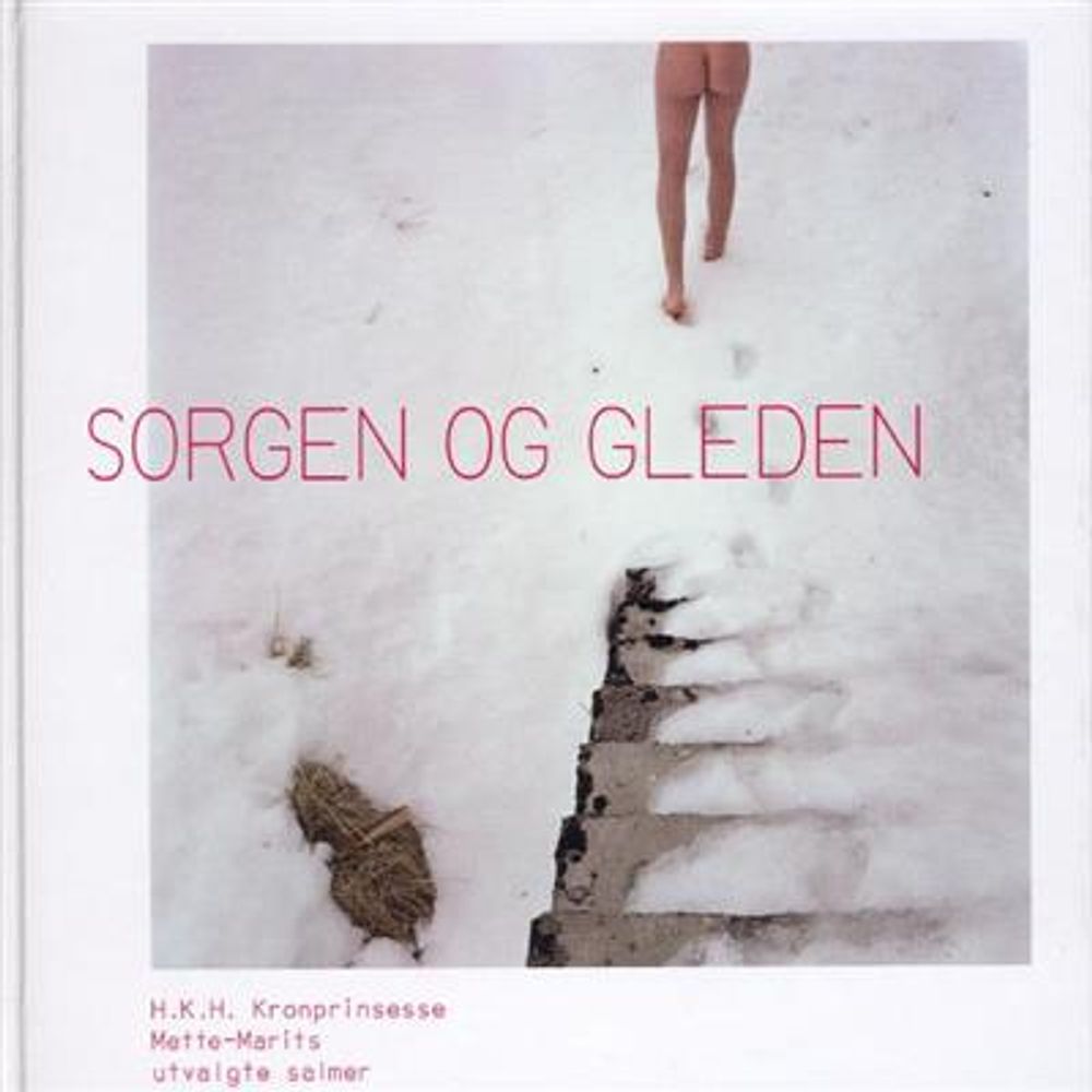 Sorgen Og Gleden - Kronprinsesse Mette-Marits Utvalgte Salmer (CD) Diverse artister