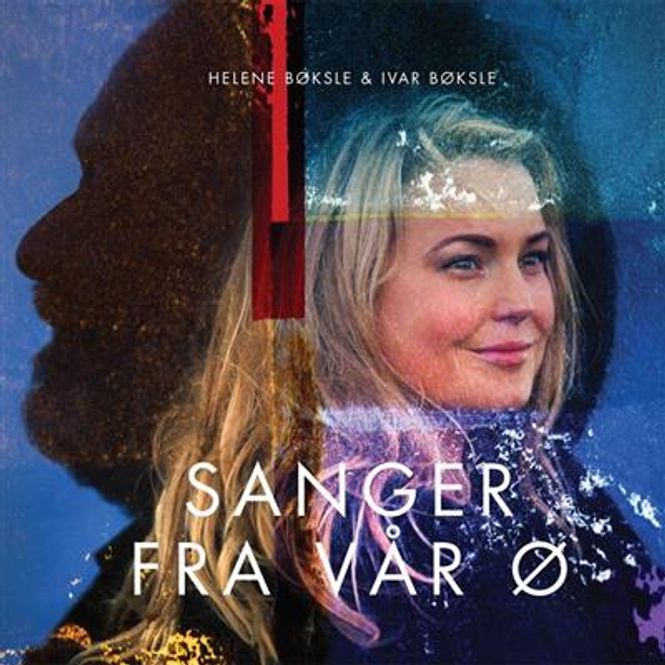 Hovedbilde Helene Bøksle & Ivar Bøksle - Sanger Fra Vår Ø (CD)