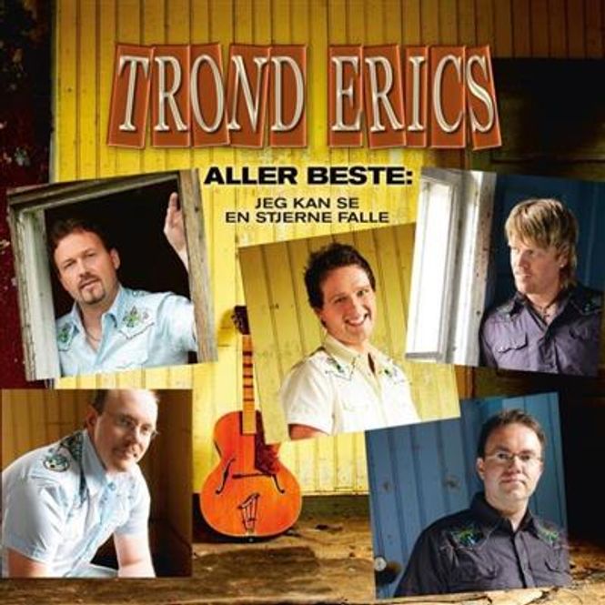 Hovedbilde Trond Erics - Aller Beste - Jeg Kan Se En Stjerne Falle