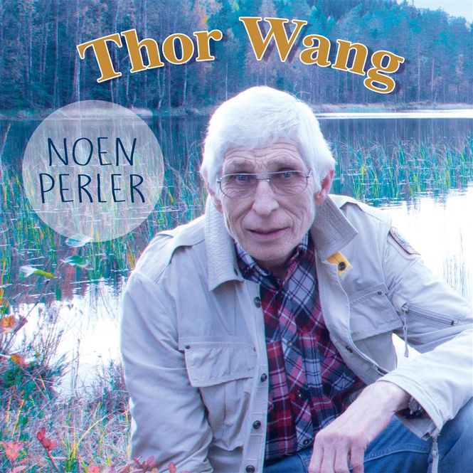 Hovedbilde Thor Wang - Noen Perler (CD)
