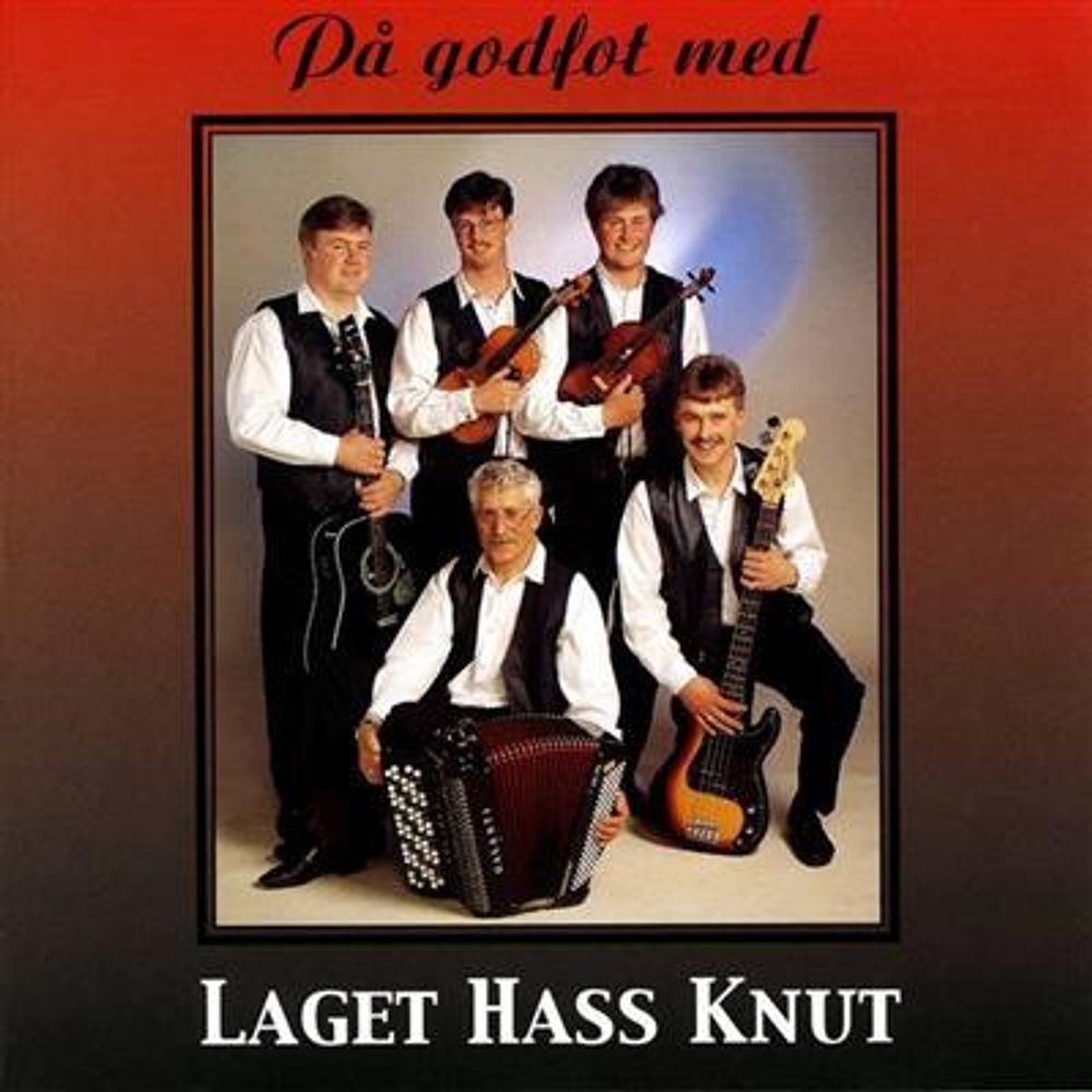 Laget Hass Knut - På Godfot Med