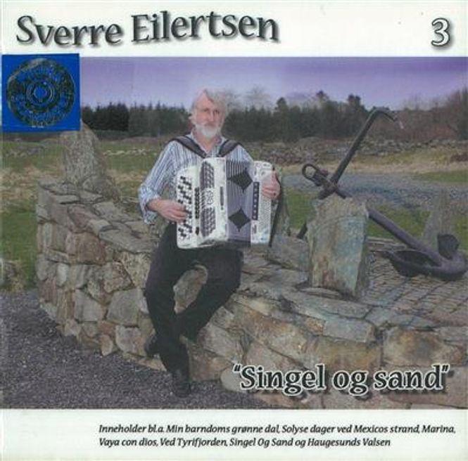 Hovedbilde Sverre Eilertsen - Singel og Sand (CD)