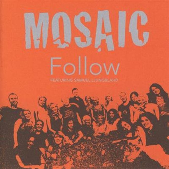 Hovedbilde Mosaic - Follow (CD)