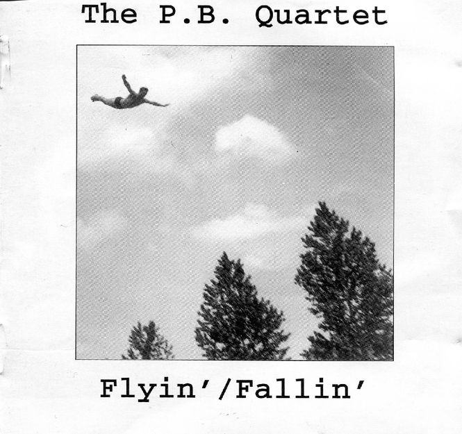 Hovedbilde The P B Quartet - Flyin - fallin (CD)