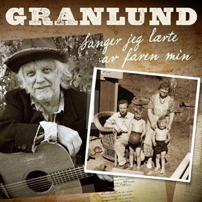 Hovedbilde Trond Granlund - Sanger Jeg Lærte Av Faren Min (CD)