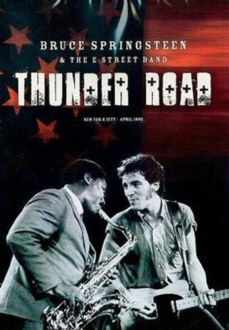 Hovedbilde Bruce Springsteen & The E Street Band - Thunder Road (DVD)