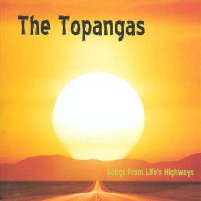 Hovedbilde The Topangas - Songs From Life's Highway (CD)