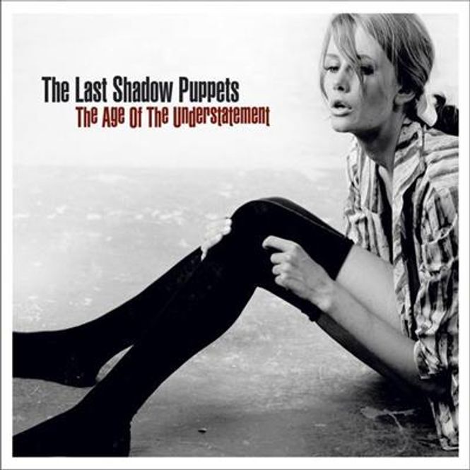 Hovedbilde The Last Shadow Puppets - The Age Of The Understatement