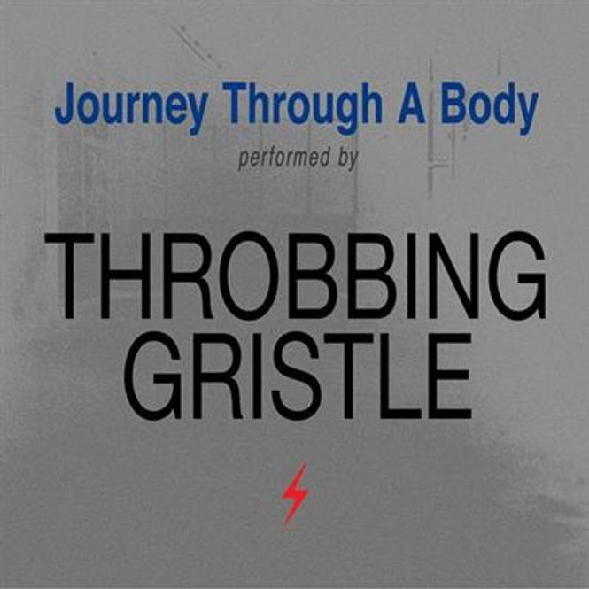 Hovedbilde Throbbing Gristle - Journey Through A Body - Limited ...