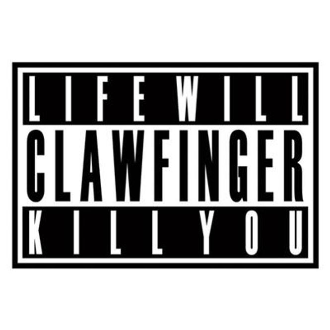 Hovedbilde Clawfinger - Life Will Kill You (CD)