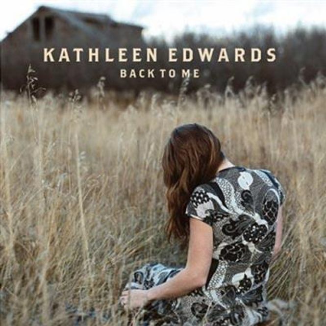 Hovedbilde Kathleen Edwards - Back To Me (CD)