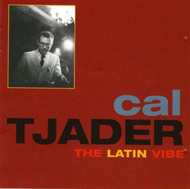 Hovedbilde Cal Tjader - The Latin Vibe (2CD)