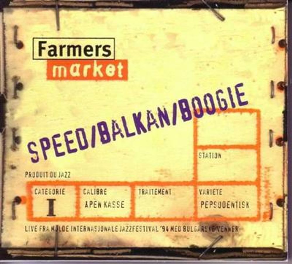 Farmers Market - Speed - Balkan - Boogie (CD)